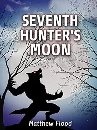 Seventh Hunter's Moon