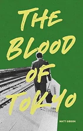 The Blood of Tokyo