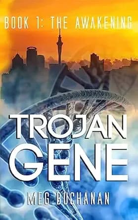 Trojan Gene: The Awakening (Trojan Gene Series Book 1)