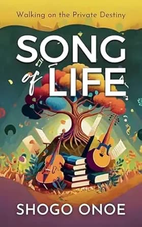 Song of Life: Walking on the Private Destiny