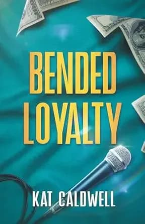 Bended Loyalty: A small town contemporary novel (Bended Duet Book 1)