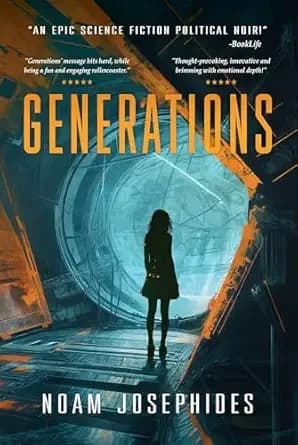 Generations: A Science Fiction Mystery Thriller