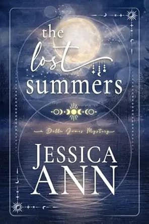 The Lost Summers (The Della James Mystery Series Book 2)