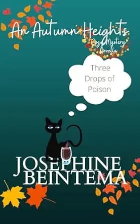 Three Drops of Poison (Autumn Heights Book 3)