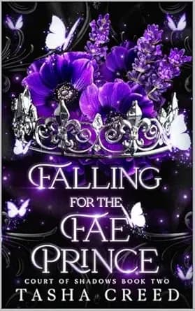 Falling for the Fae Prince: A Fae Fantasy Romance (Court of Shadows Book 2)
