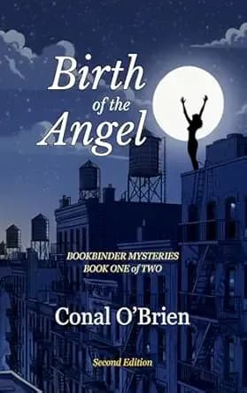 Birth of the Angel: Bookbinder Mysteries: Book One of Two