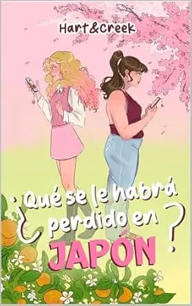 ¿Qué se le habrá perdido en Japón? (Spanish Edition)