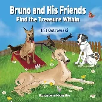 Bruno and His Friends Find the Treasure Within: A Journey to Emotional Intelligence and Self-Discovery for Kids (Based on the Enneagram) (Enneagram Adventures for Kids Book 1)