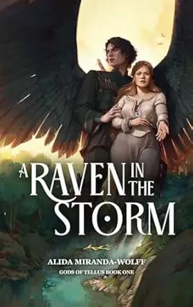 A Raven in the Storm (Gods of Tellus Book 1)