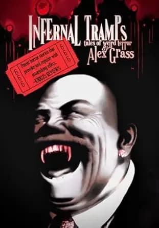 Infernal Tramps: Tales of Weird Terror