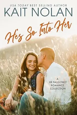 He's So Into Her: A He Falls First Romance Collection