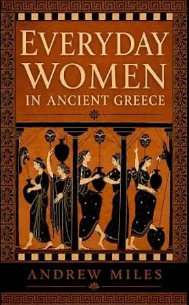 Everyday Women in Ancient Greece