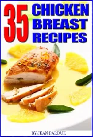 35 Chicken Breast Recipes