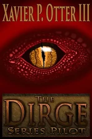 The Dirge: Series Pilot