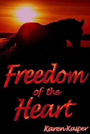 Freedom of the Heart
