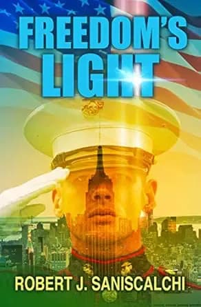 Freedom's Light: A Rob and Tex adventure