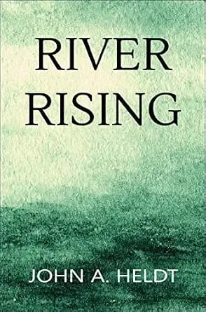 River Rising (Carson Chronicles Book 1)