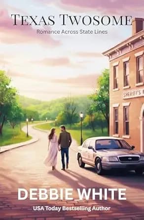 Texas Twosome (Romance Across State Lines Book 1)