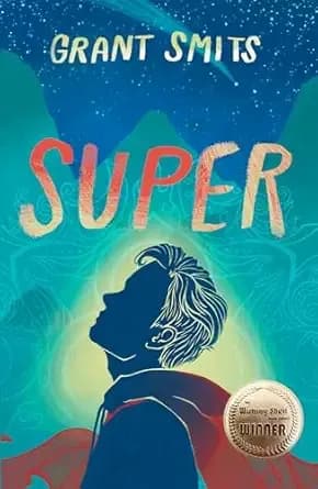 Super (James Bolt and the Supers Book 1)