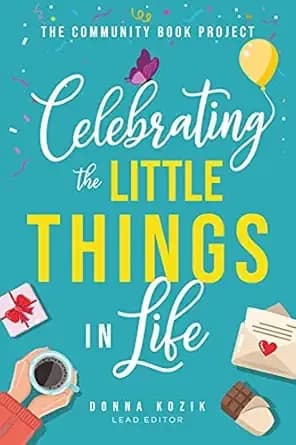 The Community Book Project: Celebrating the Little Things in Life