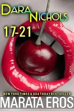 Dara Nichols, Novelettes 17-21: Erotic Short Fiction · Bisexual Heat · Dark Twists (Dara Nichols Compilation Book 3)