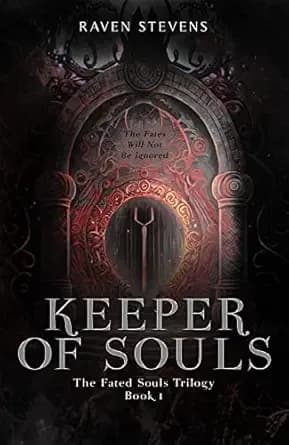 Keeper of Souls (The Fated Souls Trilogy Book 1)