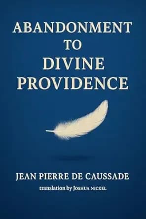 Abandonment to Divine Providence
