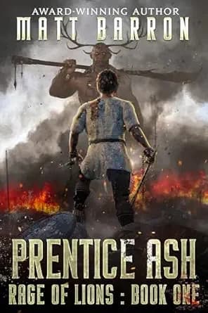 Prentice Ash (Rage of Lions Book 1)