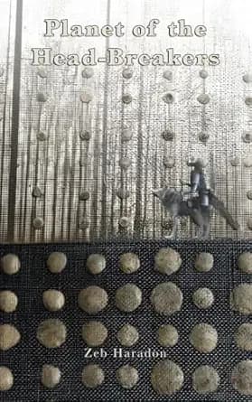 Planet of the Head-Breakers