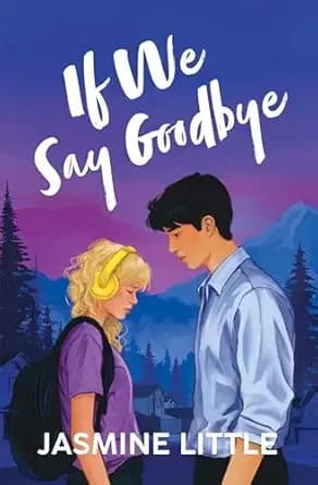 If We Say Goodbye