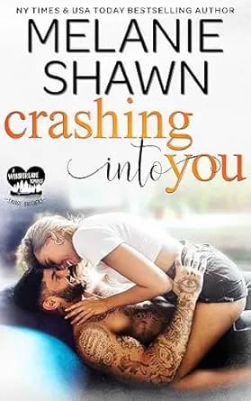 Crashing Into You (Whisper Lake: Savage Brothers Book 3)