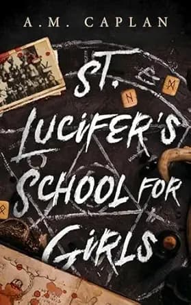 St. Lucifer's School for Girls