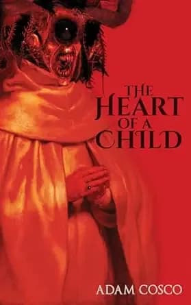The Heart of a Child