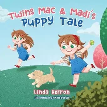 Twins Mac & Madiâs Puppy Tale