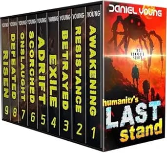 Humanity's Last Stand: The Complete Series (Books 1-9): Complete Box Sets