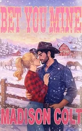 BET YOU MINE: Small Town Cowboy Romance - Winter Holiday Rom-Com Short Story (Langston Brothers Book 1)