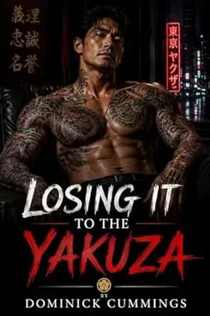 Losing It to the Yakuza - A College Student Loses His Virginity to a Mysterious Japanese Gangster (Forbidden Bonds)