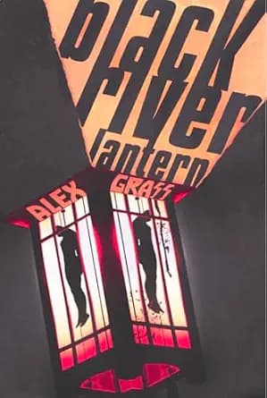 Black River Lantern